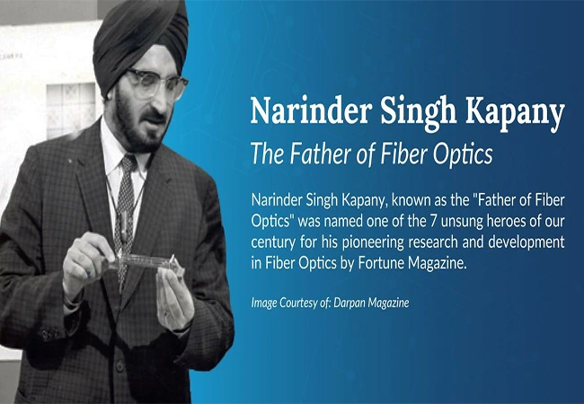 Narinder Singh Kapany, the Father of Fibre Optics